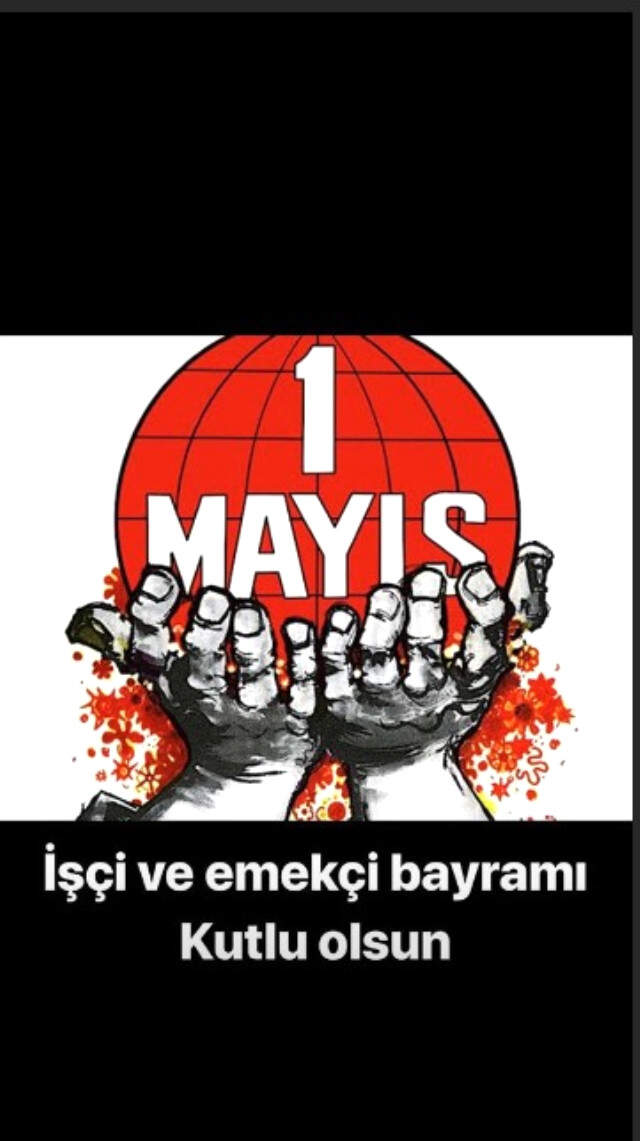 Ünlülerin 1 Mayıs Paylaşımları