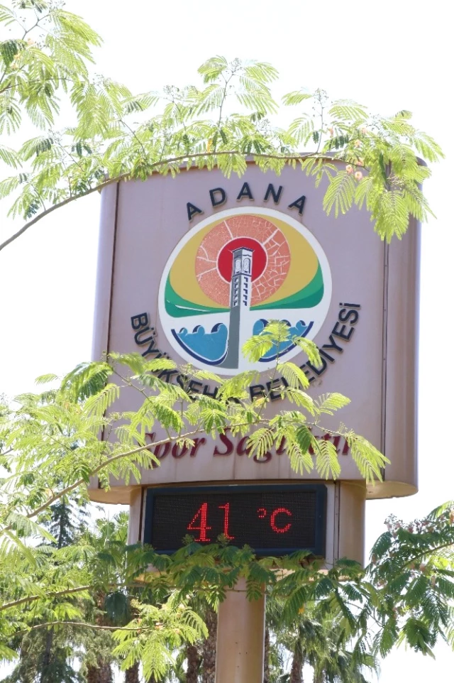 Adana'da Termometreler 41 Dereceyi Gösterdi