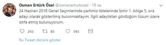 İyi Partinin İzmir Birinci Bölge 5'inci Sıra Adayı, Adaylıktan İstifa Etti İyi Partinin İzmir Birinci Bölge 5'inci Sıra Adayı, Adaylıktan İstifa Etti