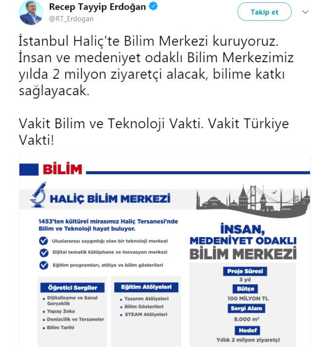 Erdoğan Müjdeyi Twitter'dan Verdi: Haliç'te Bilim Merkezi Kurulacak