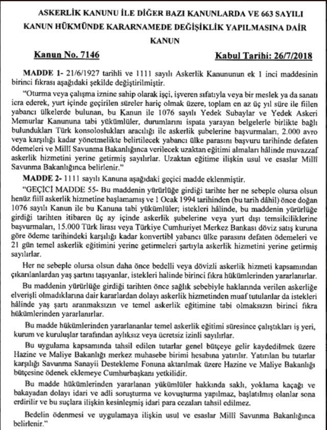 Bedelli Askerlik Düzenlemesini İçeren Torba Yasa Resmi Gazete'de Yayımlandı Bedelli Askerlik Düzenlemesini İçeren Torba Yasa Resmi Gazete'de Yayımlandı