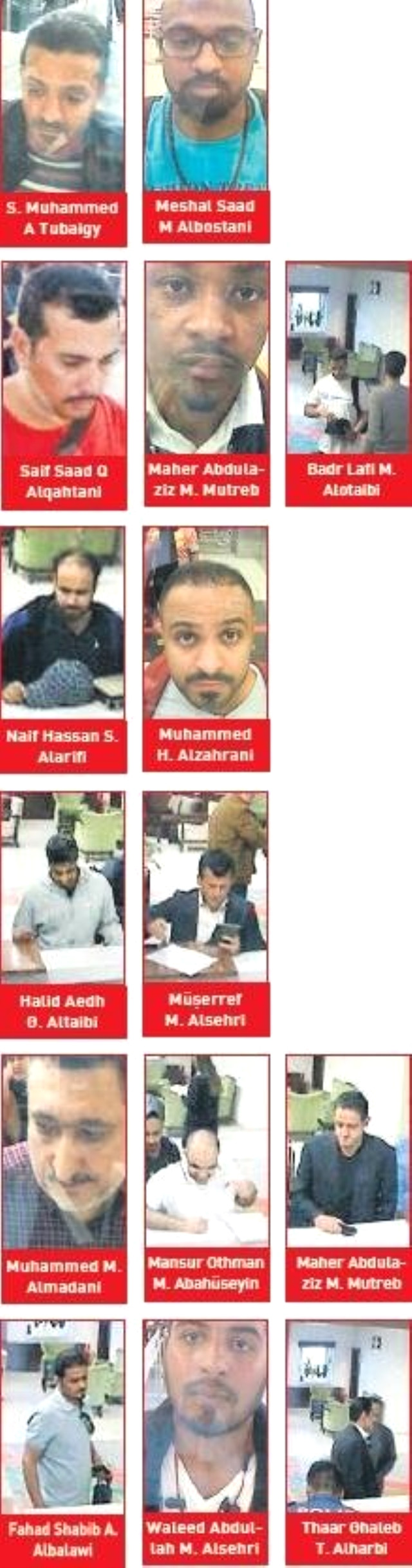Kayıp Suudi Gazeteci Olayına Karışan Esrarengiz Timdeki 15 Kişinin Kimliği Açıklandı