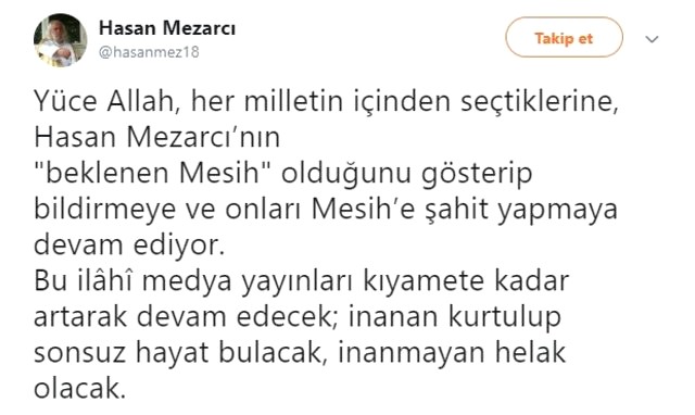 Hasan Mezarcı'dan Skandal Sözler: Bana İnanmayan Helak Olacak!
