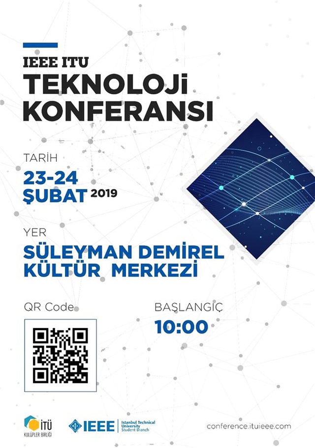 Ieee İTÜ Teknoloji Konferansı, 23-24 Şubat'ta Gerçekleşecek