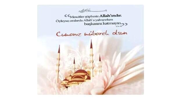 Cuma mesajları 2019:En yeni, en güncel, en anlamlı resimli Cuma mesajları