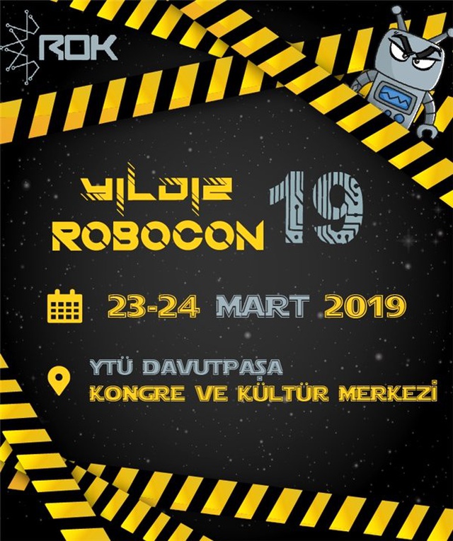 Yıldız Robocon'19, 23-24 Mart'ta Ytü'de
