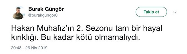 Hakan: Muhafız'ın Pek Beğenilmeyen 2. Sezonu İçin Sosyal Medyada Yapılan Yorumlar