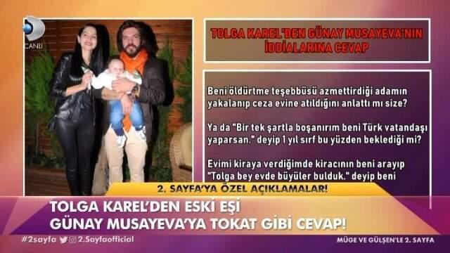 Tolga Karel, Eski Eşi Gunay Musayeva'nın İddialarına Cevap Verdi