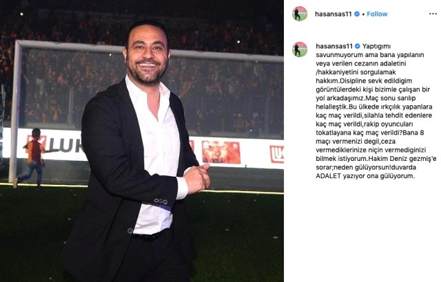 8 maç ceza alan Hasan Şaş: Duvarda adalet yazıyor ona gülüyorum