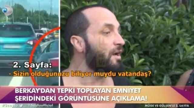 Emniyet şeridinden giderken kameralara yakalanan şarkıcı Berkay'dan savunma: Yine olsa yine yaparım