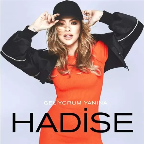 Hadise geliyor