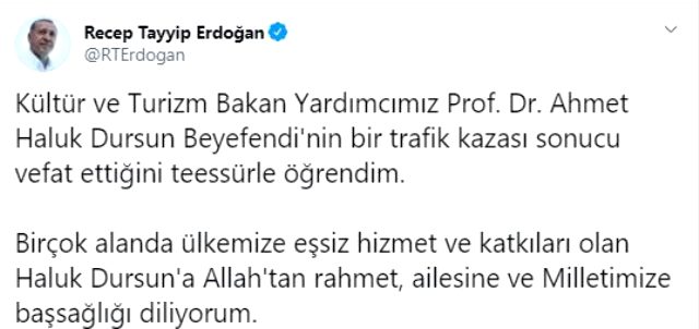 Cumhurbaşkanı Erdoğan, Kültür ve Turizm Bakan Yardımcısı Dursun için başsağlığı mesajı yayınladı