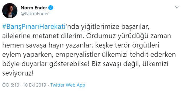 Norm Ender, Barış Pınarı Harekatı paylaşımıyla Twitter'da gündem oldu