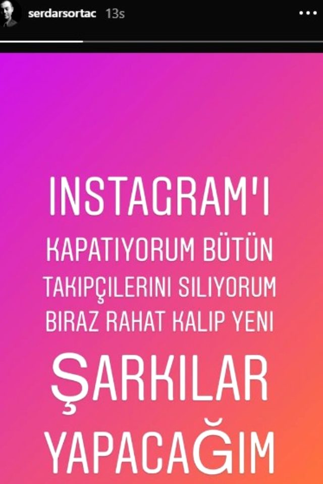 Şarkı yapmak istediğini söyleyen Serdar Ortaç, Instagram hesabını kapatmaya karar verdi