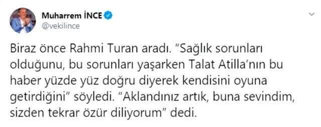 Rahmi Turan, Muharrem İnce'yi aradı: Talat Atilla beni oyuna getirdi