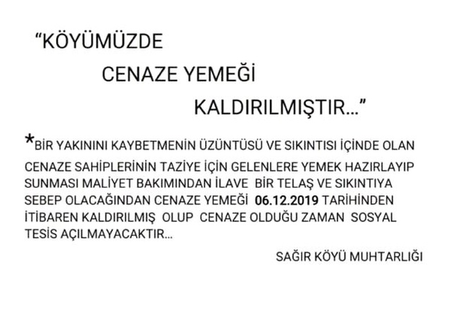 Cenaze günü yemek uygulamasını kaldırdılar