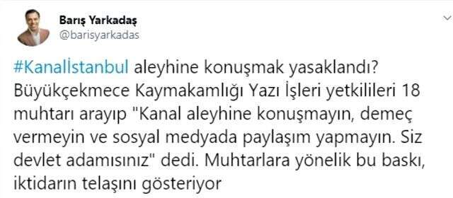 Büyükçekmece Kaymakamlığından 'Kanal İstanbul' açıklaması Açıklaması Büyükçekmece Kaymakamlığı, muhtarların Kanal İstanbul aleyhine konuşmasının yasaklandığı iddialarını yalanladı