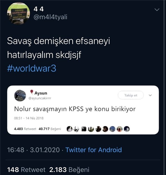 3. Dünya Savaşı'nın Çıkma İhtimaline Gelen 14 Tweet