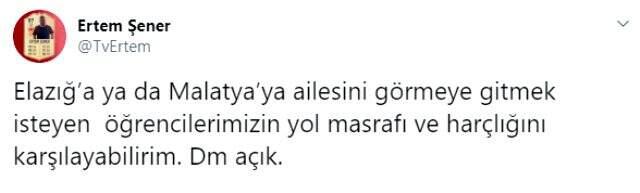 Ertem Şener, deprem bölgesine gidecek öğrencilerin yol parasını karşılayacak