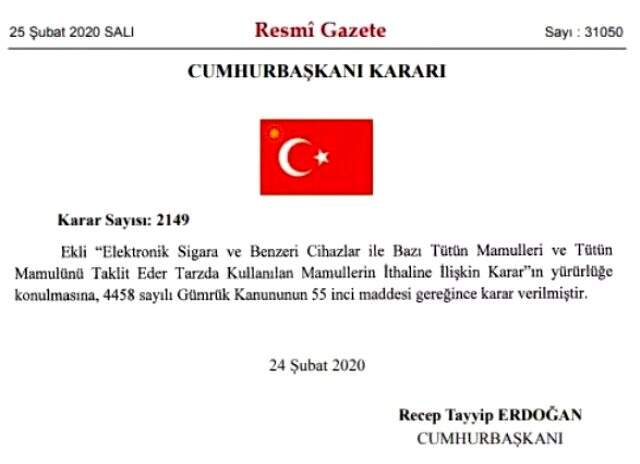 Elektronik sigara yasağı Resmi Gazete'de Cumhurbaşkanlığı kararı ile elektronik sigara ve türevlerinin ithalatı yasaklandı