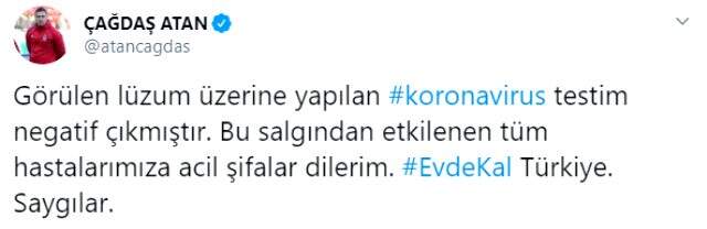 Çağdaş Atan'ın koronavirüs testi negatif çıktı Çağdaş Atan'ın koronavirüs testi negatif çıktı