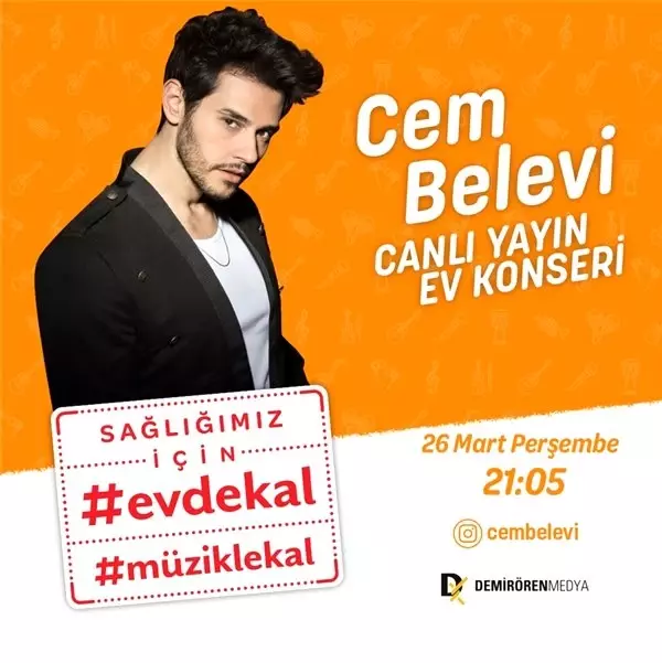 #EvdeKal#MuzikleKal Cem Belevi, Demirören Medya'nın çağrısını milyonlara ulaştıracak