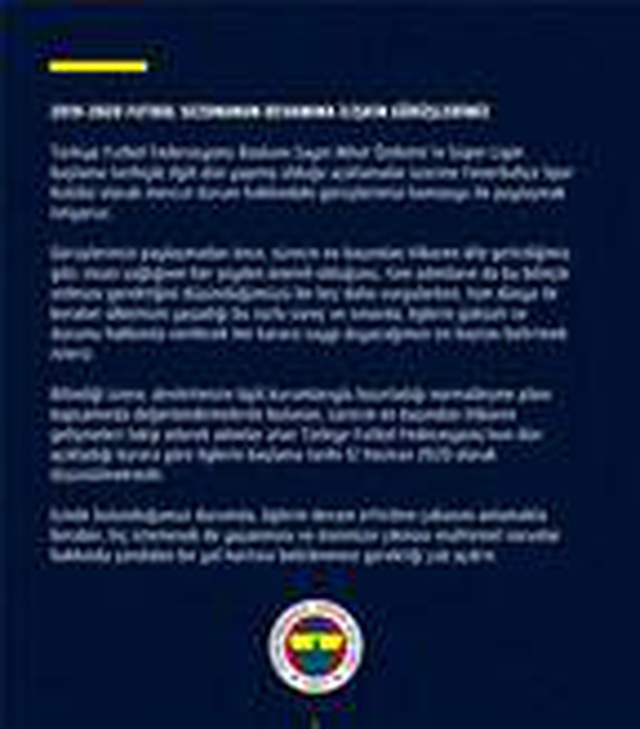 Fenerbahçe'den 2019-2020 sezonunun devamına ilişkin açıklama!