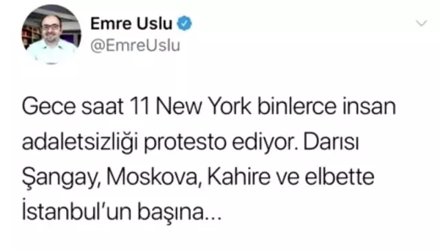 ABD'deki olaylara destek veren FETÖ'cü Emre Uslu, Türkiye'yi hedef gösterdi