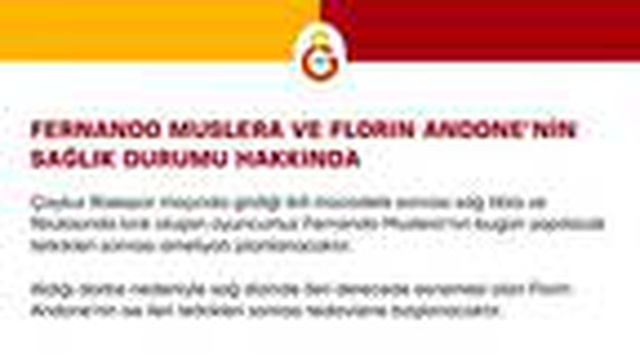 Galatasaray'dan Muslera ve Andone'nin sakatlıkları hakkında açıklama!