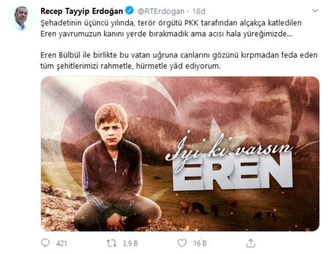 Cumhurbaşkanı Erdoğan'dan şehit Eren Bülbül mesajı: Acısı hala yüreğimizde Cumhurbaşkanı Erdoğan'dan şehit Eren Bülbül mesajı: Acısı hala yüreğimizde