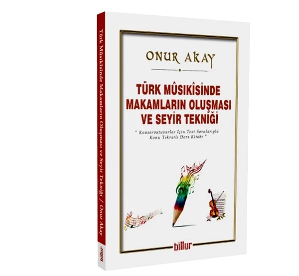 Onur Akay, konservatuvarlar için ders kitabı yazdı!