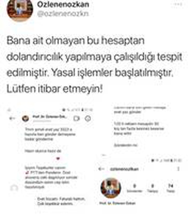 Rektör Özkan'dan adına açılan sahte hesapla dolandırıcılık uyarısı Rektör Özkan'dan adına açılan sahte hesapla dolandırıcılık uyarısı