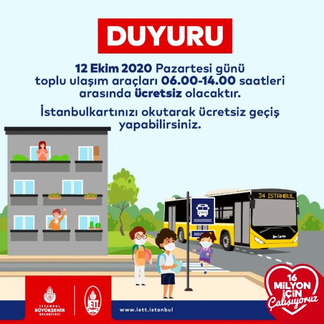 İstanbul'da 12 Ekim Pazartesi günü toplu ulaşım 8 saat ücretsiz olacak