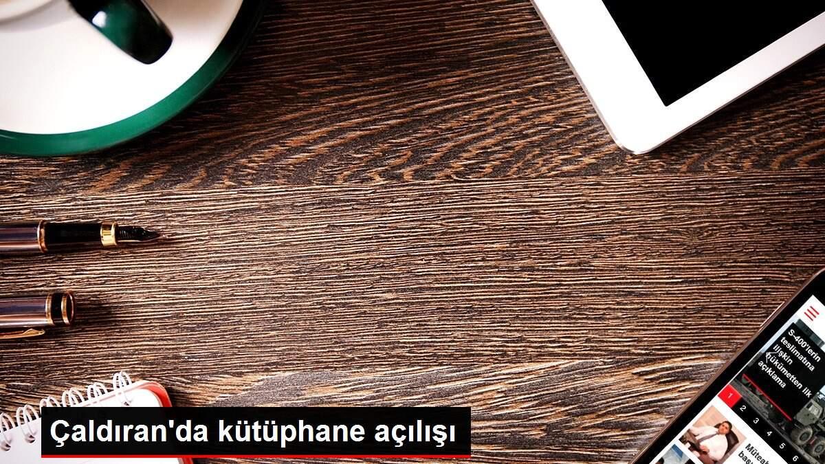 Çaldıran'da kütüphane açılışı