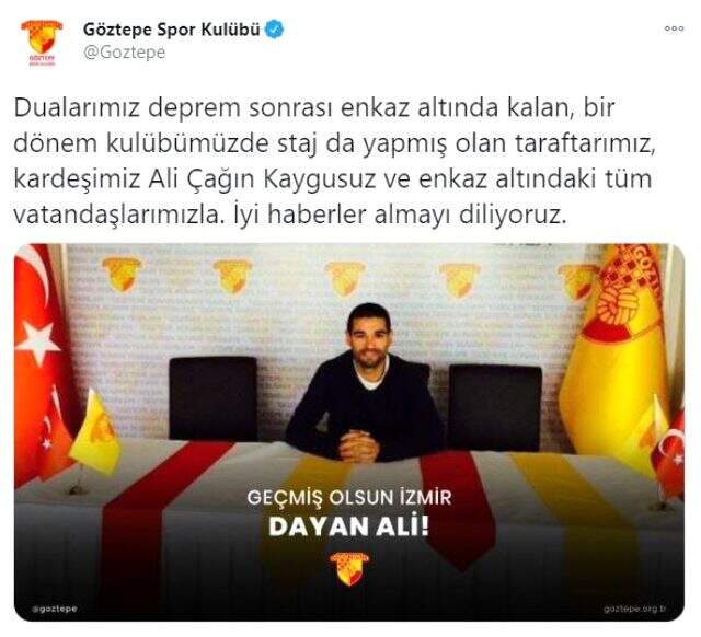 Göztepe Kulübü, daha önce kulüpte staj yapan Ali Çağın Kaygusuz'un enkaz altında olduğunu açıkladı
