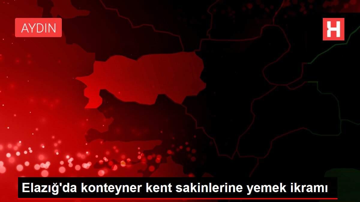Elazığ'da konteyner kent sakinlerine yemek ikramı
