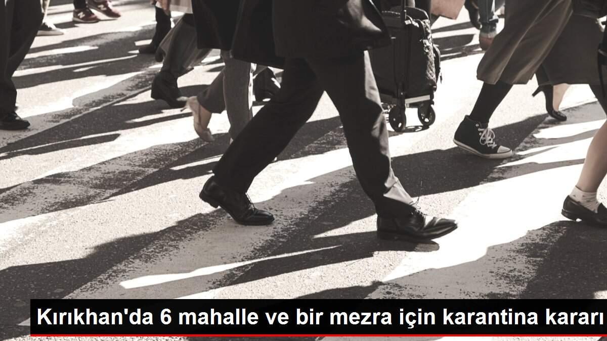 Son dakika haberleri... Kırıkhan'da 6 mahalle ve bir mezra için karantina kararı
