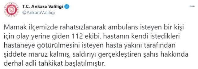 İstediği hastaneye gitmediği için 112 personelini darbetmişlerdi! Ankara Valiliği'nden açıklama gecikmedi