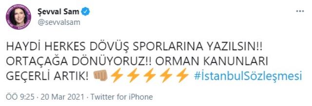 Oyuncu Şevval Sam'dan Türkiye'nin İstanbul Sözleşmesi'nden çekilmesine ilginç tepki: Dövüş sporlarına yazılın