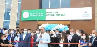 Son dakika haberleri: Bakan Kasapoğlu, Cizre Gençlik Merkezi'nin açılışını gerçekleştirdi