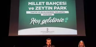 Bergama'da yapılacak millet bahçesi ve zeytin park tanıtıldı