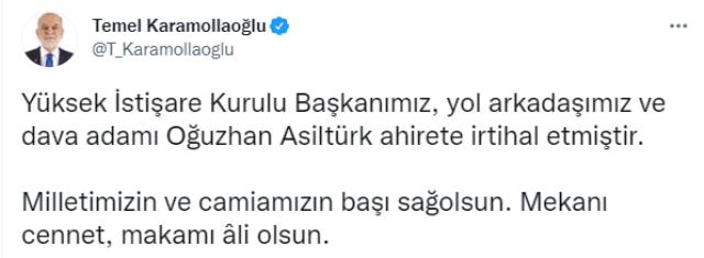 Oğuzhan Asiltürk vefat etti, siyasi isimlerden taziye mesajı yağdı! İlk paylaşım Temel Karamollaoğlu'ndan geldi