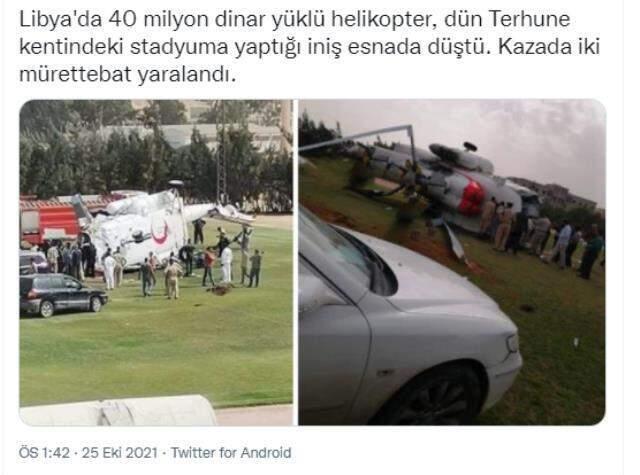 Libya'da düşen helikopterin 40 milyon dinar yüklü olduğu iddiası