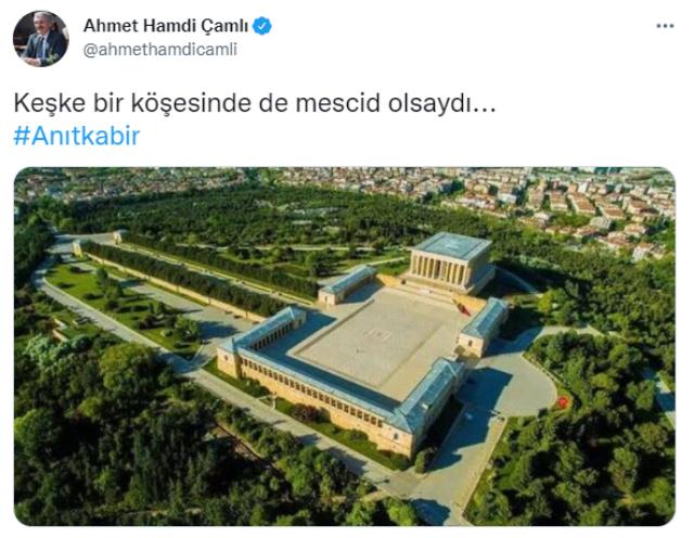 AK Parti milletvekili Ahmet Hamdi Çamlı'nın Anıtkabir paylaşımı tepki çekti: Bir köşesinde de mescit olsaydı