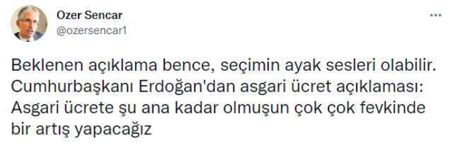 Ünlü anketçi Özer Sencar'dan Erdoğan'ın asgari ücret açıklaması için dikkat çeken yorum: Seçimin ayak sesleri olabilir