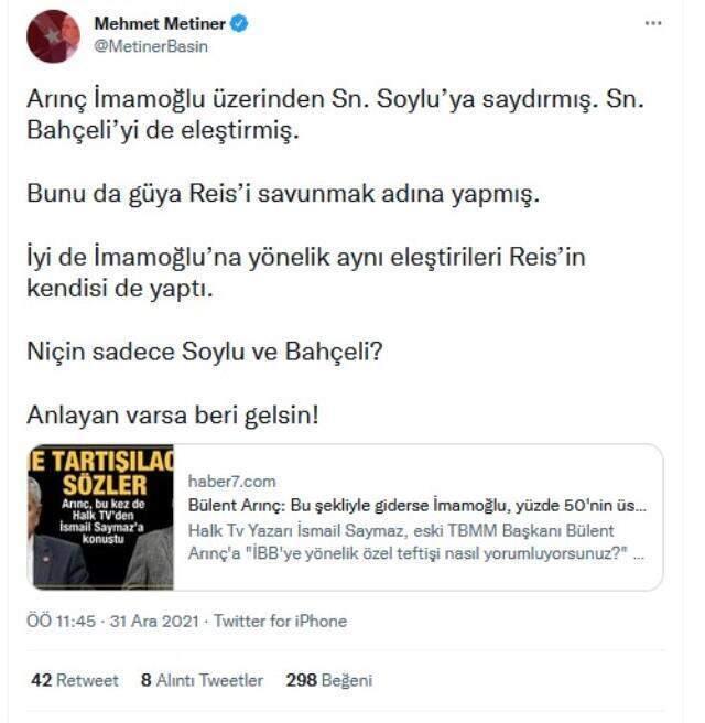 AK Partili Metiner'den Bülent Arınç'a 'Erdoğan' sorusu: Neden sadece Soylu ve Bahçeli dedin?