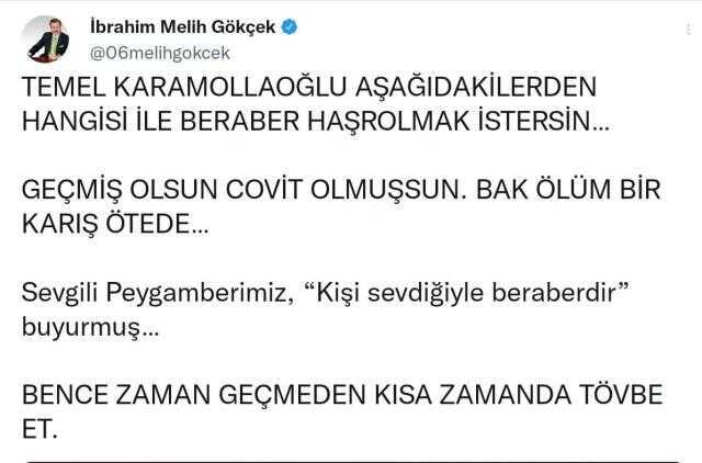 Gökçek'in koronaya yakalanan Temel Karamollaoğlu için yaptığı 'Ölüm bir karış ötede' paylaşımı ortalığı karıştırdı