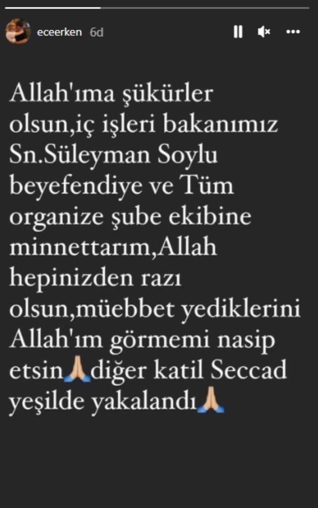 Ece Erken, firari şüpheli Seccad Yeşil'in yakalanmasının ardından Süleyman Soylu'ya teşekkür etti