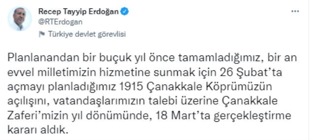 Son Dakika! Cumhurbaşkanı Erdoğan duyurdu: 1915 Çanakkale Köprüsü'nün açılışı 18 Mart tarihine ertelendi