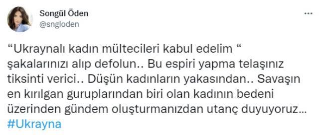 Songül Öden 'Ukraynalı kadın mültecileri kabul edelim' yorumuna öfke kustu: Şakalarınızı alıp defolun
